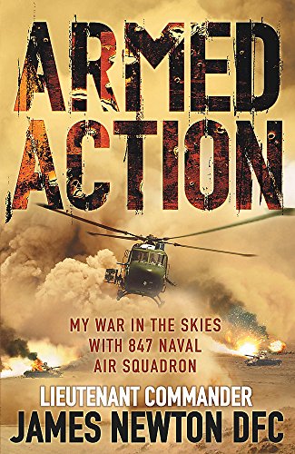Beispielbild fr Armed Action: My War in the Skies with 847 Naval Air Squadron zum Verkauf von WorldofBooks
