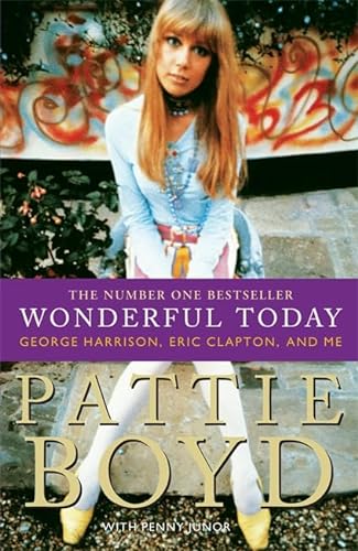 9780755316434: Wonderful Today: The Autobiography of Pattie Boyd