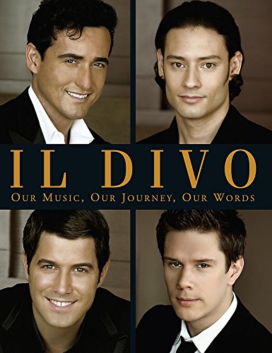 Stock image for Il Divo: Our Music, Our Journey, Our Words for sale by Revaluation Books