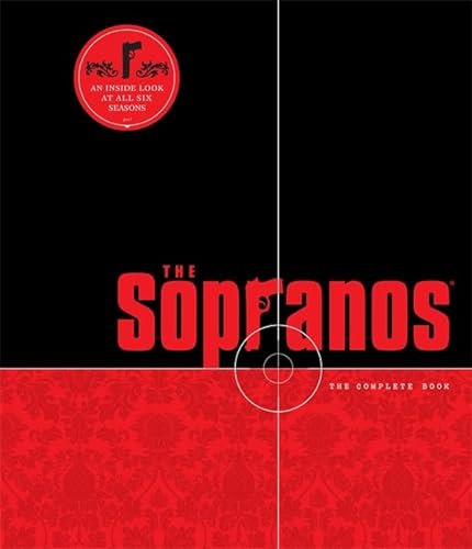 Beispielbild fr The Sopranos: The Complete Book - An Inside Look at All Six Seasons zum Verkauf von WorldofBooks