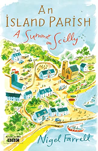 Stock image for An Island Parish: A Summer on Scilly for sale by WorldofBooks