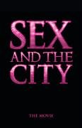 9780755318407: "Sex and the City": The Movie