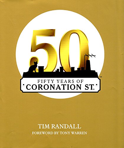 Stock image for Fifty Years of Coronation Street for sale by AwesomeBooks