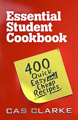 Beispielbild fr Essential Student Cookbook: 400 Quick Easy and Cheap Recipes zum Verkauf von WorldofBooks