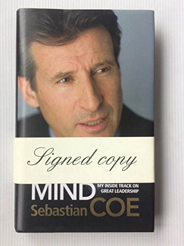 Winning Mind: Developing Inspirational Leadership and Delivering Winning Results - Sebastian Coe