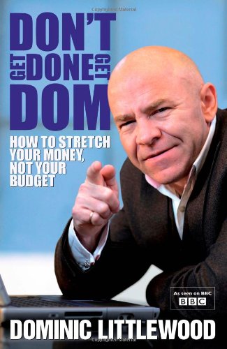 Don't Get Done Get Dom