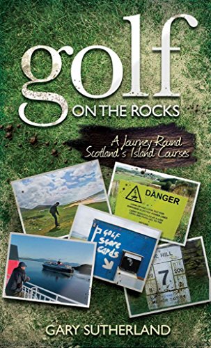 Imagen de archivo de Golf on the Rocks: A Journey Round Scotland's Island Courses a la venta por AwesomeBooks