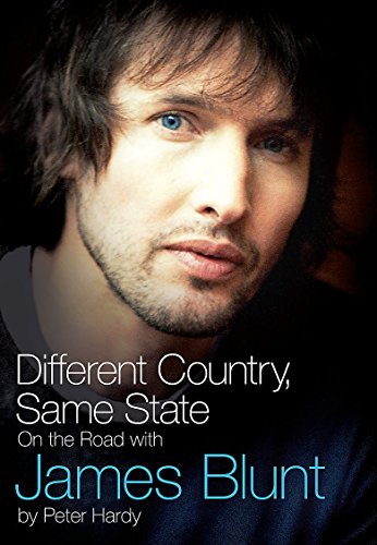 Imagen de archivo de Different Country, Same State: On The Road With James Blunt a la venta por WorldofBooks
