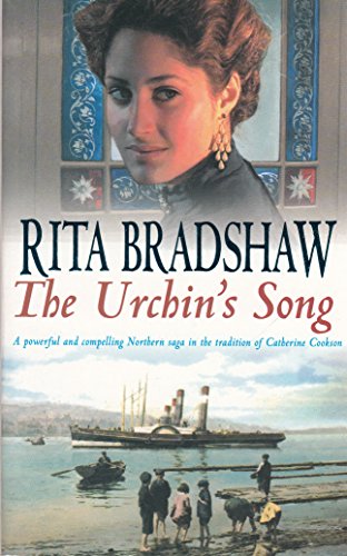 Stock image for The Urchin's Song by Rita Bradshaw (2002-09-02) for sale by WorldofBooks
