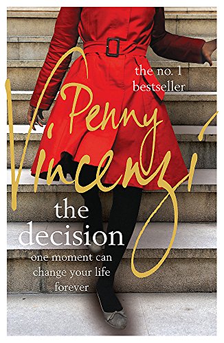 9780755320912: The Decision: From fab fashion in the 60s to a tragic twist - unputdownable