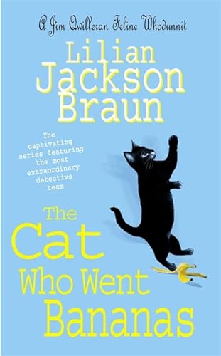 9780755321247: The Cat Who Went Bananas (The Cat Who... Mysteries, Book 27): A quirky feline mystery for cat lovers everywhere