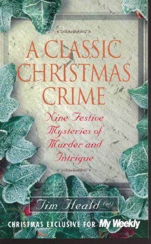 9780755321841: A Classic Christmas Crime (My Weekly Edition)
