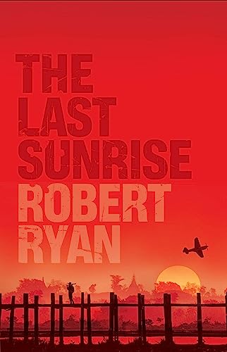 Imagen de archivo de The Last Sunrise a la venta por ThriftBooks-Atlanta