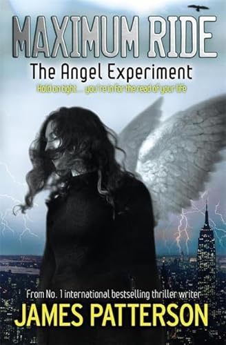 Stock image for The Angel Experiment (Maximum Ride, Book 1) for sale by Hawking Books