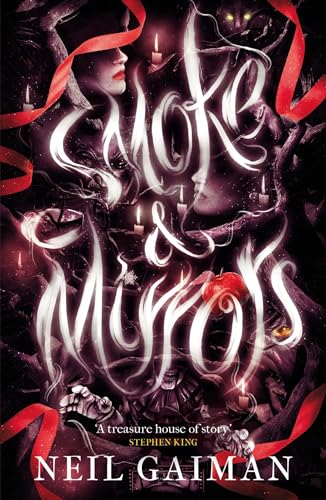 Stock image for Smoke and Mirrors for sale by Blackwell's
