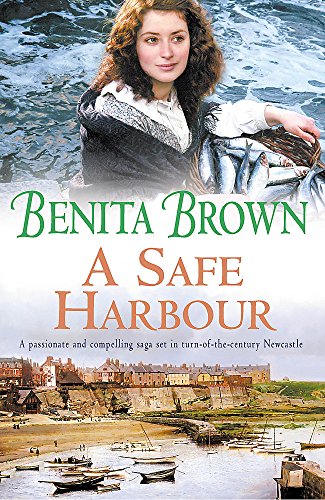 Beispielbild fr A Safe Harbour: A passionate and evocative saga of love and loss zum Verkauf von WorldofBooks