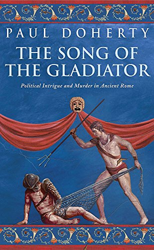 Stock image for The Song of the Gladiator for sale by Celt Books