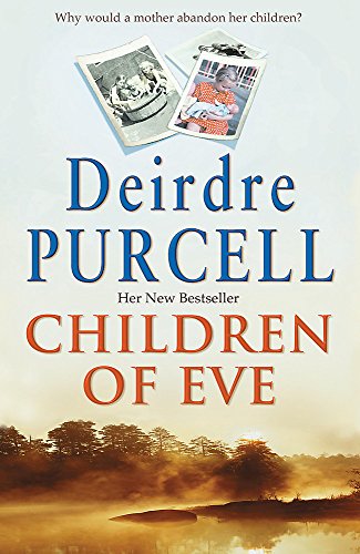 Beispielbild fr Children of Eve: An unforgettable novel about a family in crisis zum Verkauf von WorldofBooks