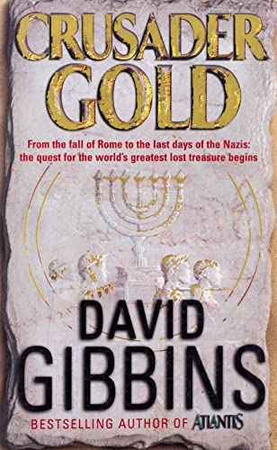 Beispielbild fr Crusader Gold [Paperback] [Jan 01, 2006] David Gibbins zum Verkauf von Half Price Books Inc.