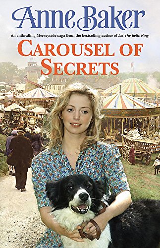 Beispielbild fr Carousel Of Secrets: A chance meeting. A new future. A dangerous admirer. zum Verkauf von WorldofBooks