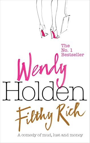 Filthy Rich (9780755325139) by Holden, Wendy