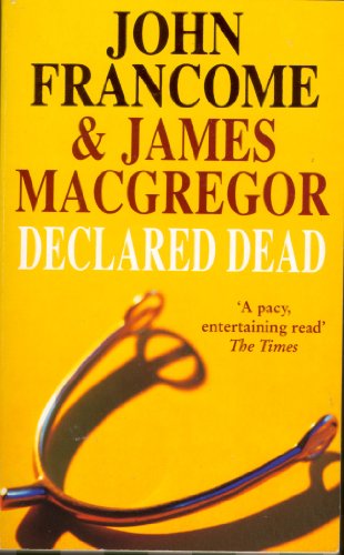 9780755325184: Declared Dead [Mass Market Paperback]