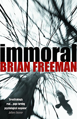 Immoral First Edition Hardback in Dustjacket - Freeman, Brian
