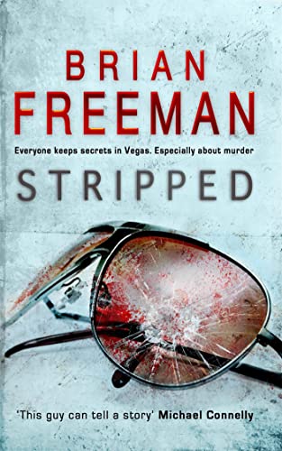 Stripped (Jonathan Stride Book 2): A thrilling Las Vegas murder mystery (9780755325375) by Freeman, Brian