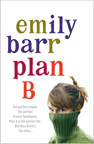 Beispielbild fr Plan B: A gripping and moving novel with shocking twists zum Verkauf von WorldofBooks