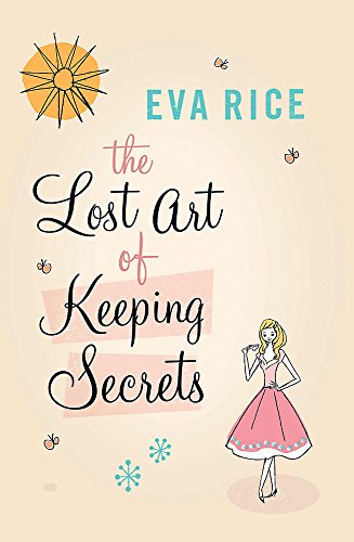 Stock image for The Lost Art of Keeping Secrets for sale by WorldofBooks