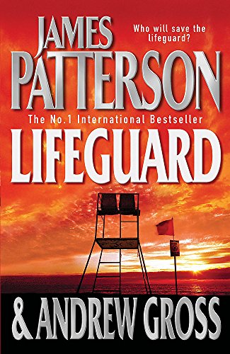 The Lifeguard - Andrew Gross And James Patterson