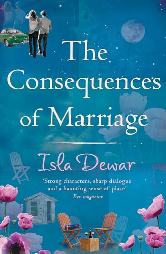 The Consequences Of Marriage - Dewar, Isla