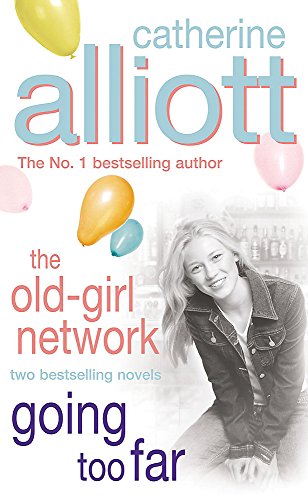 Stock image for Going Too Far/Old Girl Network Omnibus: WITH The Old Girl Network for sale by Better World Books Ltd