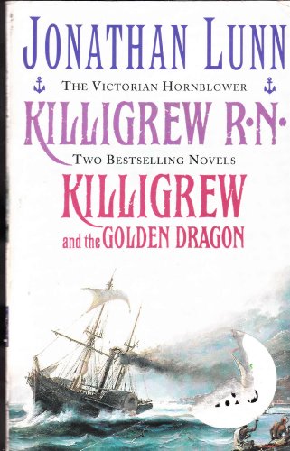 Beispielbild fr Killigrew R.N. and Killigrew and the Golden Dragon. zum Verkauf von WorldofBooks