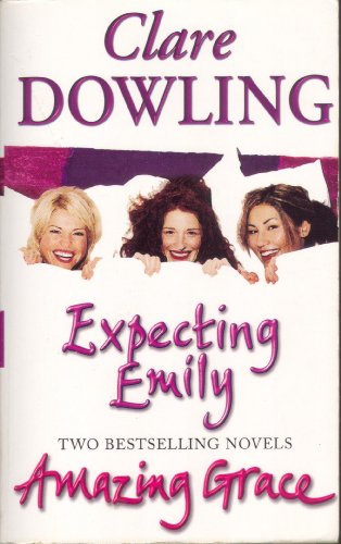 Beispielbild fr Dowling 2 in 1 (2005) Expecting Emily Amazing Grace zum Verkauf von WorldofBooks