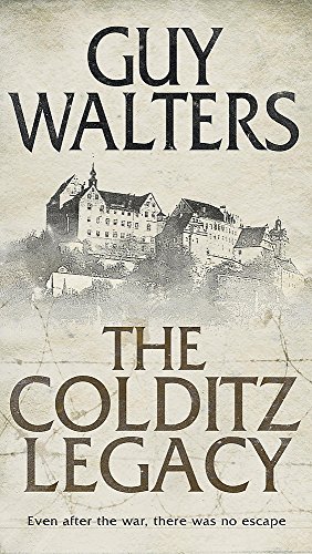 Stock image for The Colditz Legacy for sale by WorldofBooks