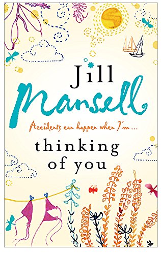9780755328116: Thinking Of You: A hilarious and heart-warming romance novel