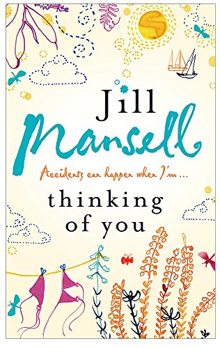 9780755328123: Thinking Of You: A hilarious and heart-warming romance novel