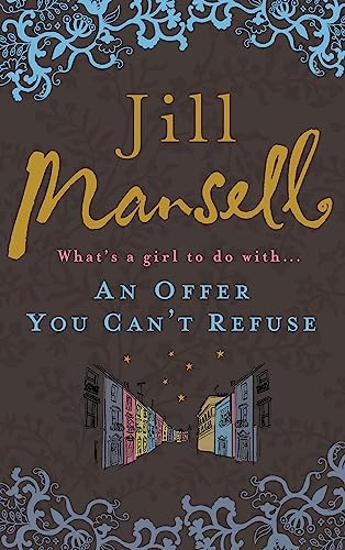 Beispielbild fr An Offer You Can't Refuse [Paperback] Mansell, Jill zum Verkauf von SecondSale