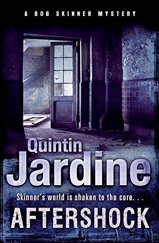 Aftershock (Bob Skinner Mysteries) (9780755329144) by Jardine, Quintin