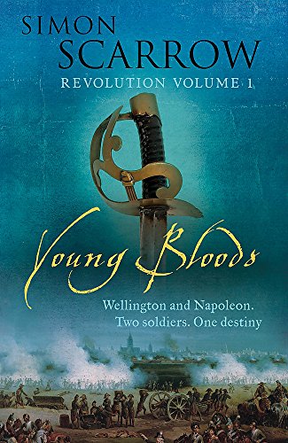 9780755329588: Young Bloods (Wellington and Napoleon 1)