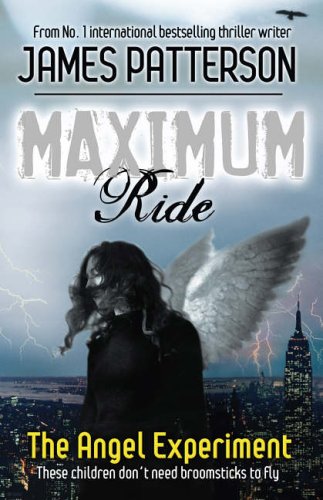 Stock image for Maximum Ride: The Angel Experiment for sale by WorldofBooks