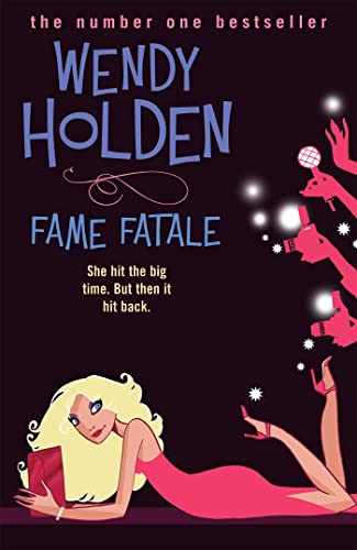 Fame Fatale (9780755329762) by Holden, Wendy