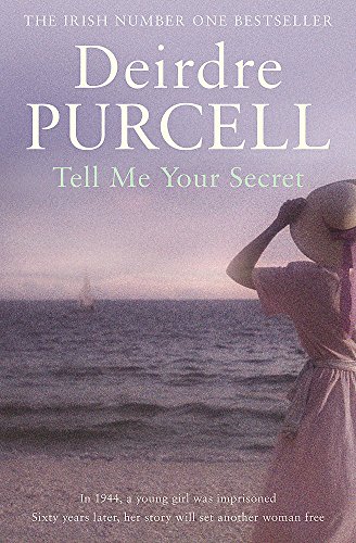 9780755330294: Tell Me Your Secret: A powerful novel of war and friendship