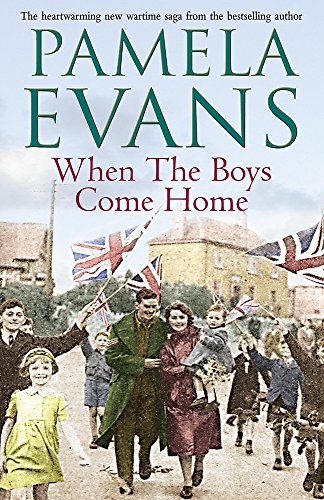 Beispielbild fr When The Boys Come Home: A heartrending wartime saga of soldiers, evacuation and love zum Verkauf von WorldofBooks