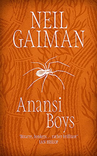 Anansi Boys. - Gaiman, Neil