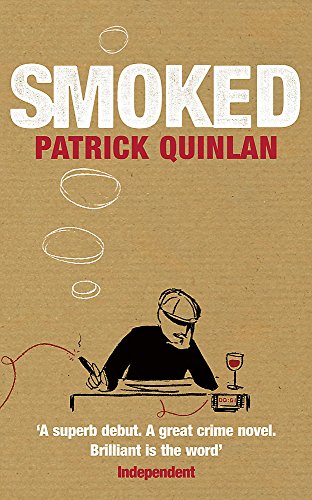Smoked (9780755331512) by Quinlan, Patrick