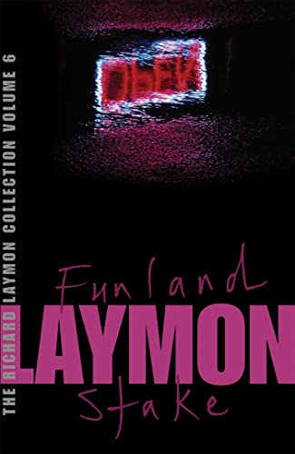 Stock image for Richard Laymon Collection Vol. 6 : Funland and The Stake for sale by Better World Books Ltd