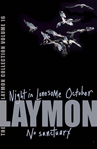 9780755331833: The Richard Laymon Collection Volume 16: Night in the Lonesome October & No Sanctuary