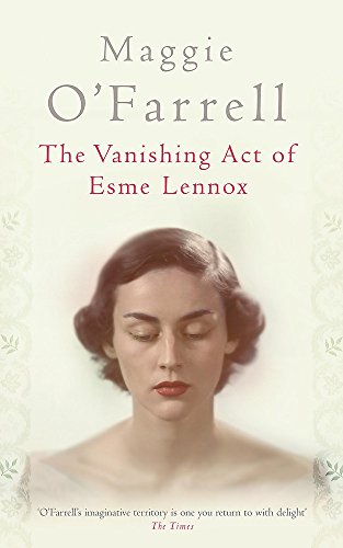 Stock image for The Vanishing Act of Esme Lennox for sale by -OnTimeBooks-